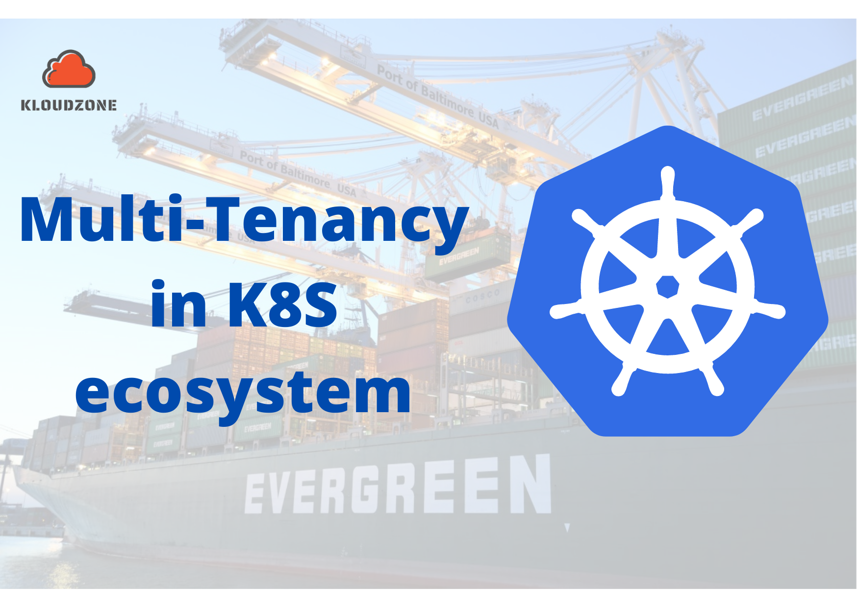 Multi-Tenant Solutions on Kubernetes Ecosystem